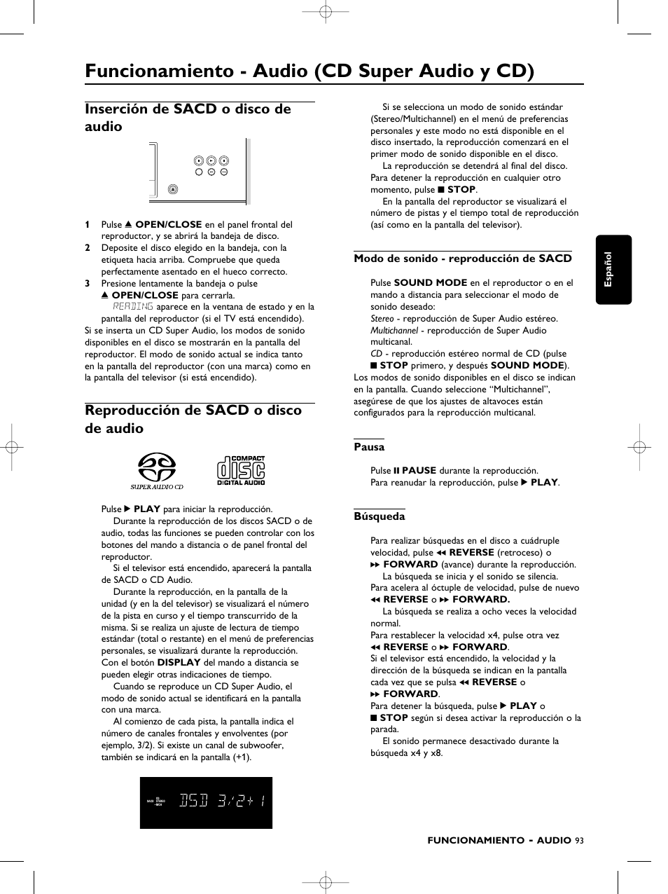 Funcionamiento -audio, Funcionamiento - audio (cd super audio y cd), Inserción de sacd o disco de audio | Reproducción de sacd o disco de audio | Philips SACD1000 User Manual | Page 93 / 107