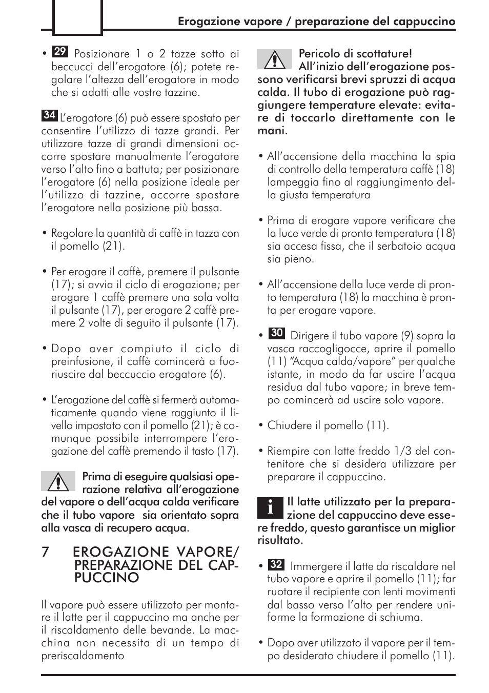 7erogazione vapore/ preparazione del cap- puccino | Philips 741424043 User Manual | Page 14 / 132