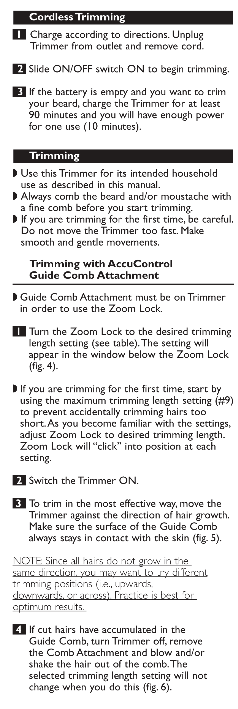 Cordless trimming, Trimming, Trimming with accucontrol guide comb attachment | Philips T765-60 User Manual | Page 5 / 12