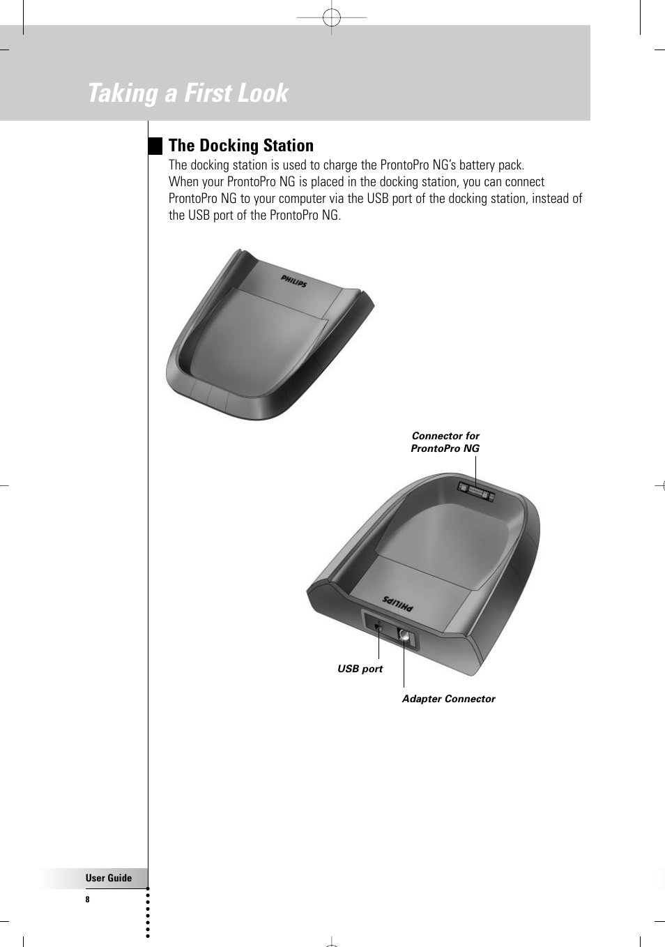 Taking a first look, The docking station | Philips TSU7500-17B User Manual | Page 10 / 72