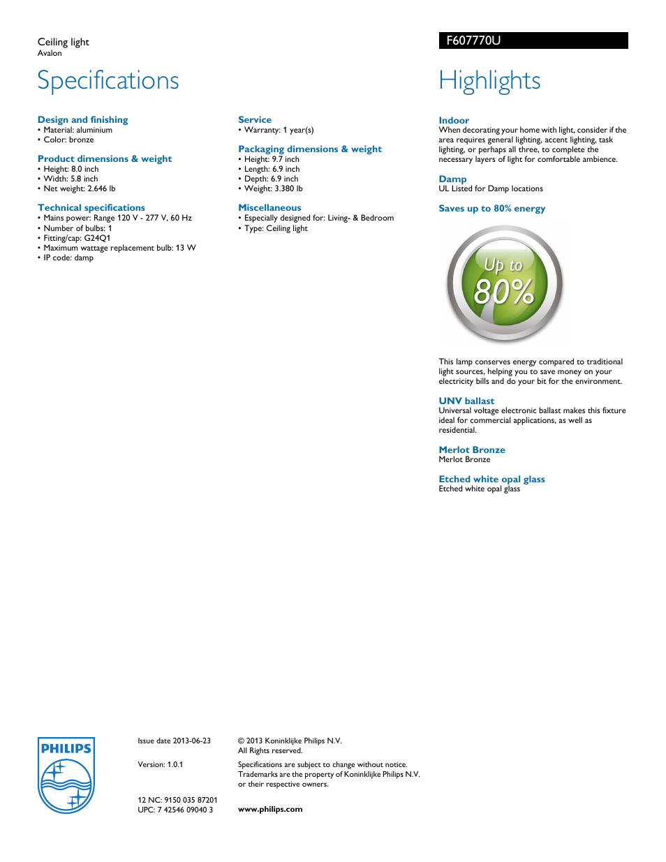 Specifications, Highlights | Philips Forecast Ceiling light F6077-70-U Avalon User Manual | Page 2 / 2