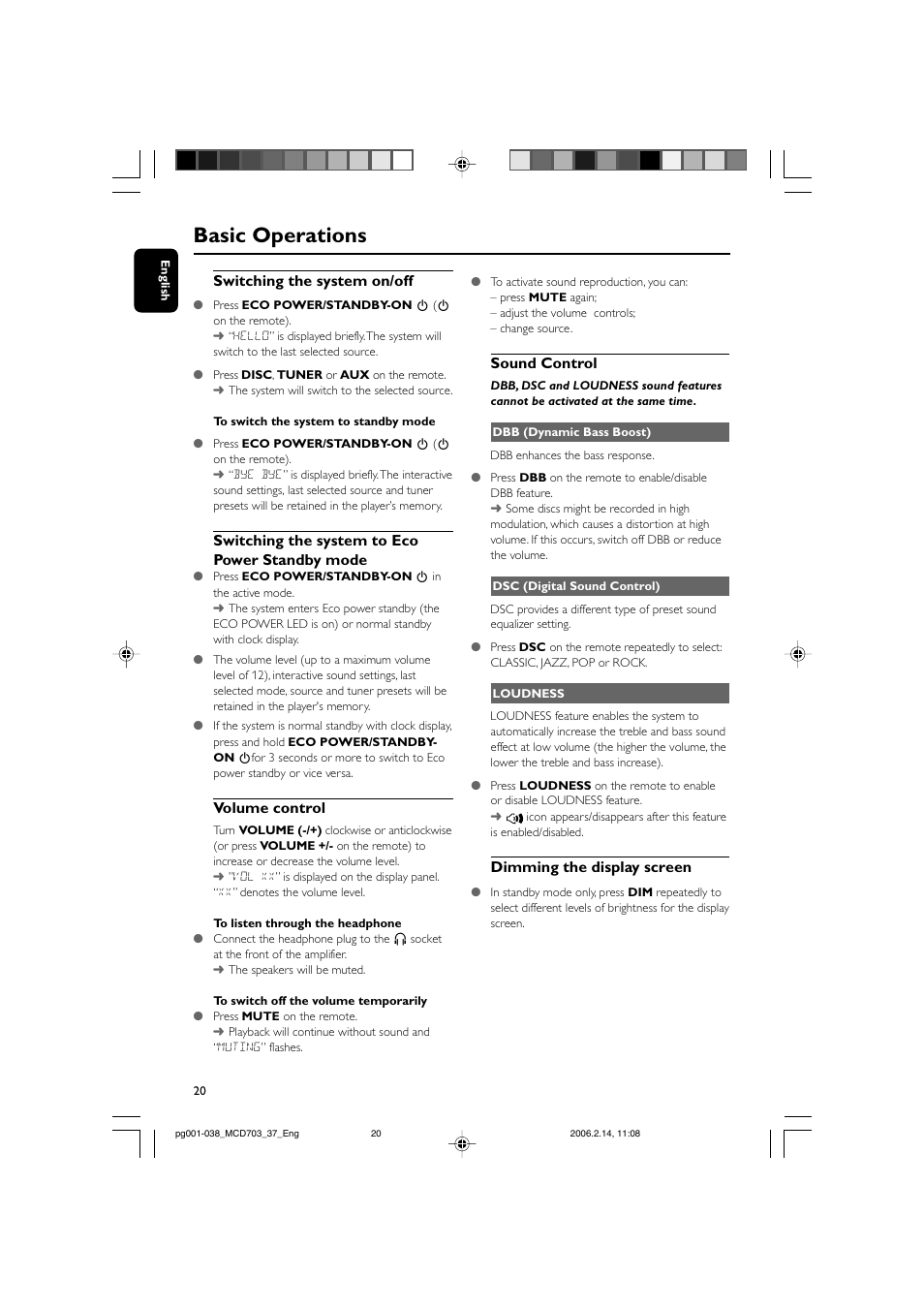 Basic operations, Switching the system on/off, Switching the system to eco power standby mode | Volume control, Sound control, Dimming the display screen | Philips MCD703-37 User Manual | Page 20 / 38