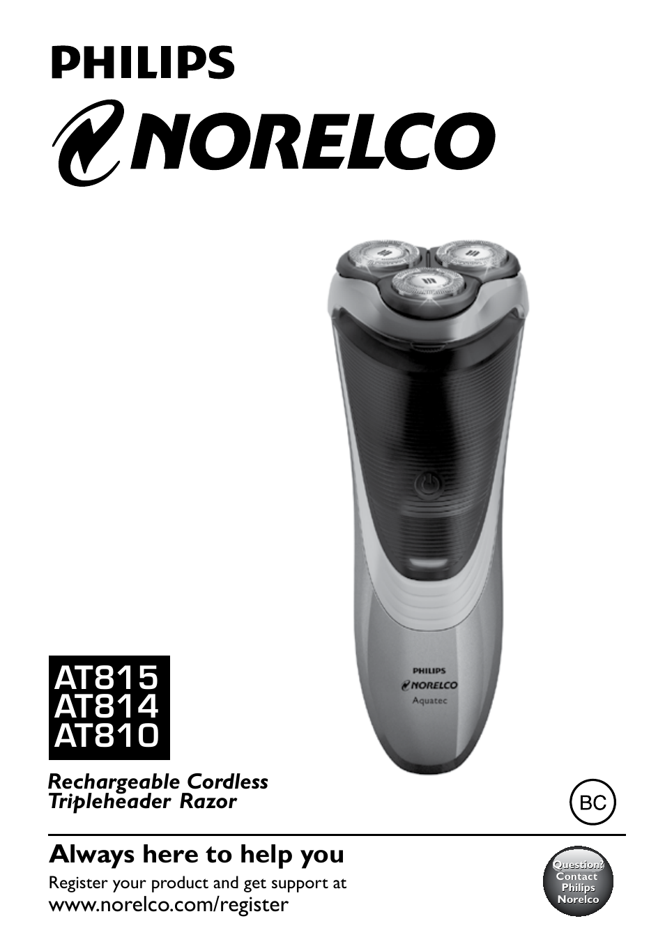 Philips Norelco Shaver 4100 Series 4000 wet & dry electric shaver AT810-41 DualPrecision heads Flex & Float system 50 min shaving 1 hour charge AquaTech wet & dry technology with Aquatec - Wet or Dry shaving and Pop-up trimmer User Manual | 29 pages