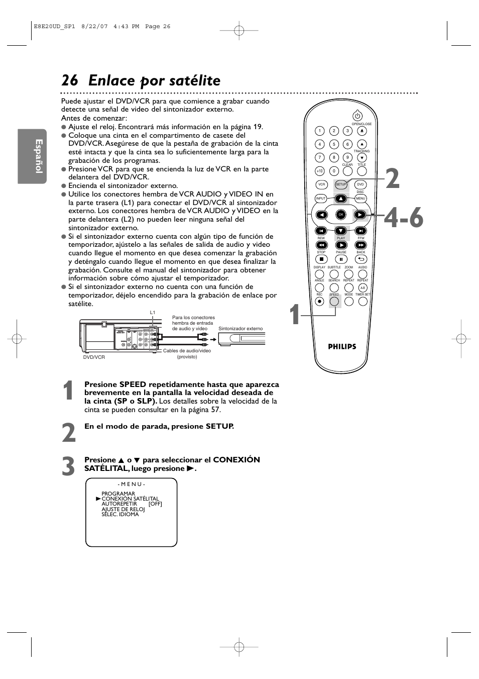 26 enlace por satélite, Español, Antes de comenzar | Encienda el sintonizador externo, En el modo de parada, presione setup | Philips DVP3345V-17 User Manual | Page 88 / 126