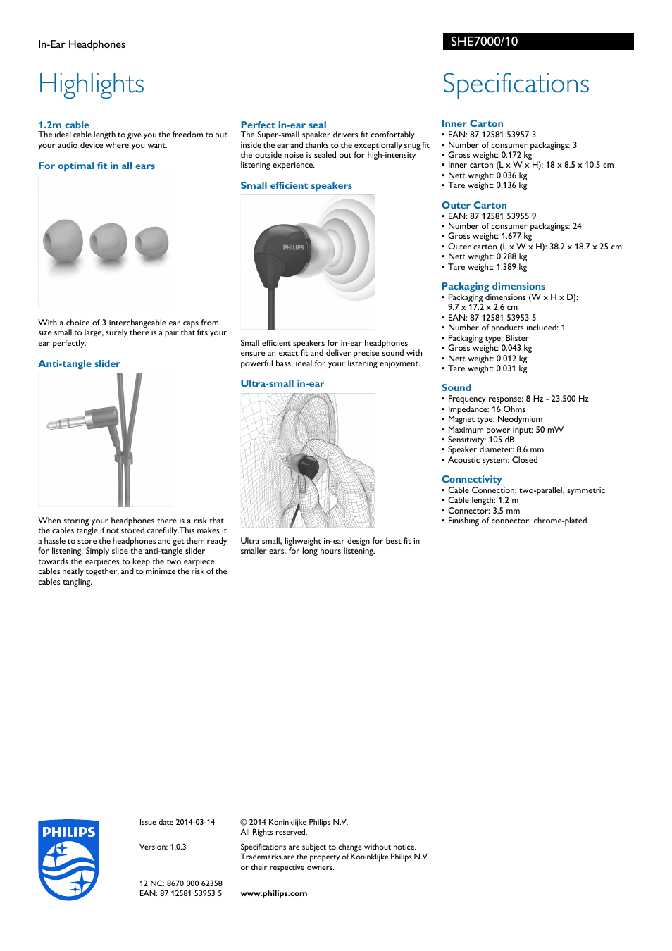 Highlights, Specifications | Philips SHE7000-10 User Manual | Page 2 / 2