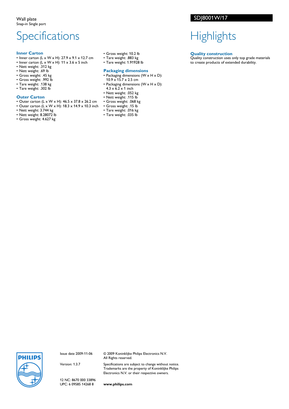 Specifications, Highlights | Philips Wall plate SDJ8001W Snap-in Single port User Manual | Page 2 / 2