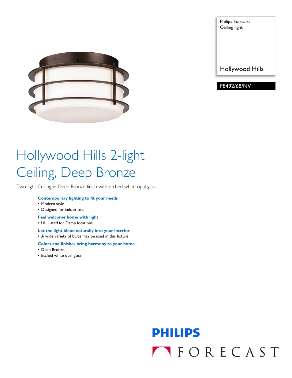 Philips Forecast Ceiling light F8492-68-NV Hollywood Hills User Manual | 2 pages