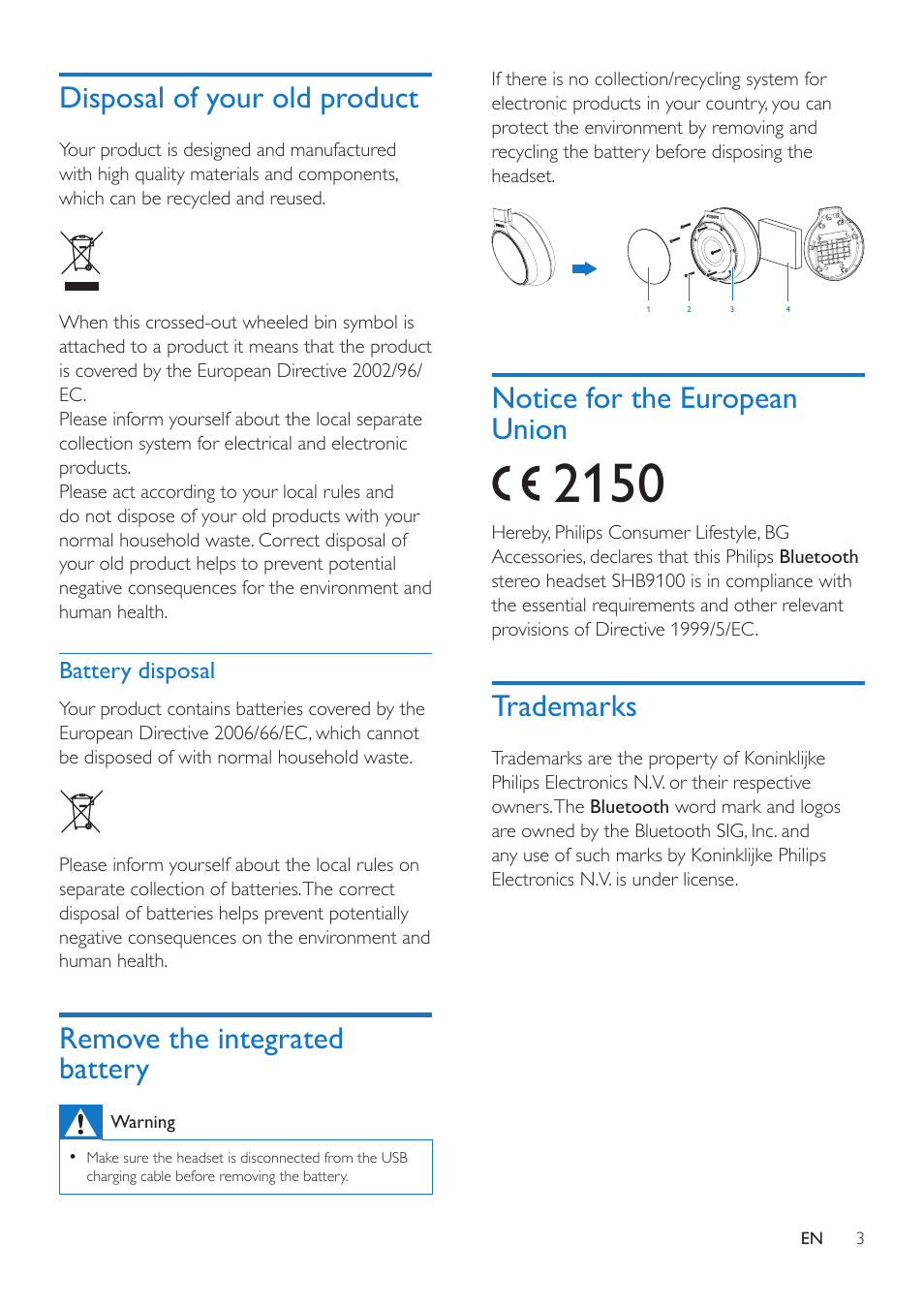 Disposal of your old product, Battery disposal, Remove the integrated battery | Notice for the european union, Trademarks, Trademarks 3 | Philips SHB9100-00 User Manual | Page 5 / 16