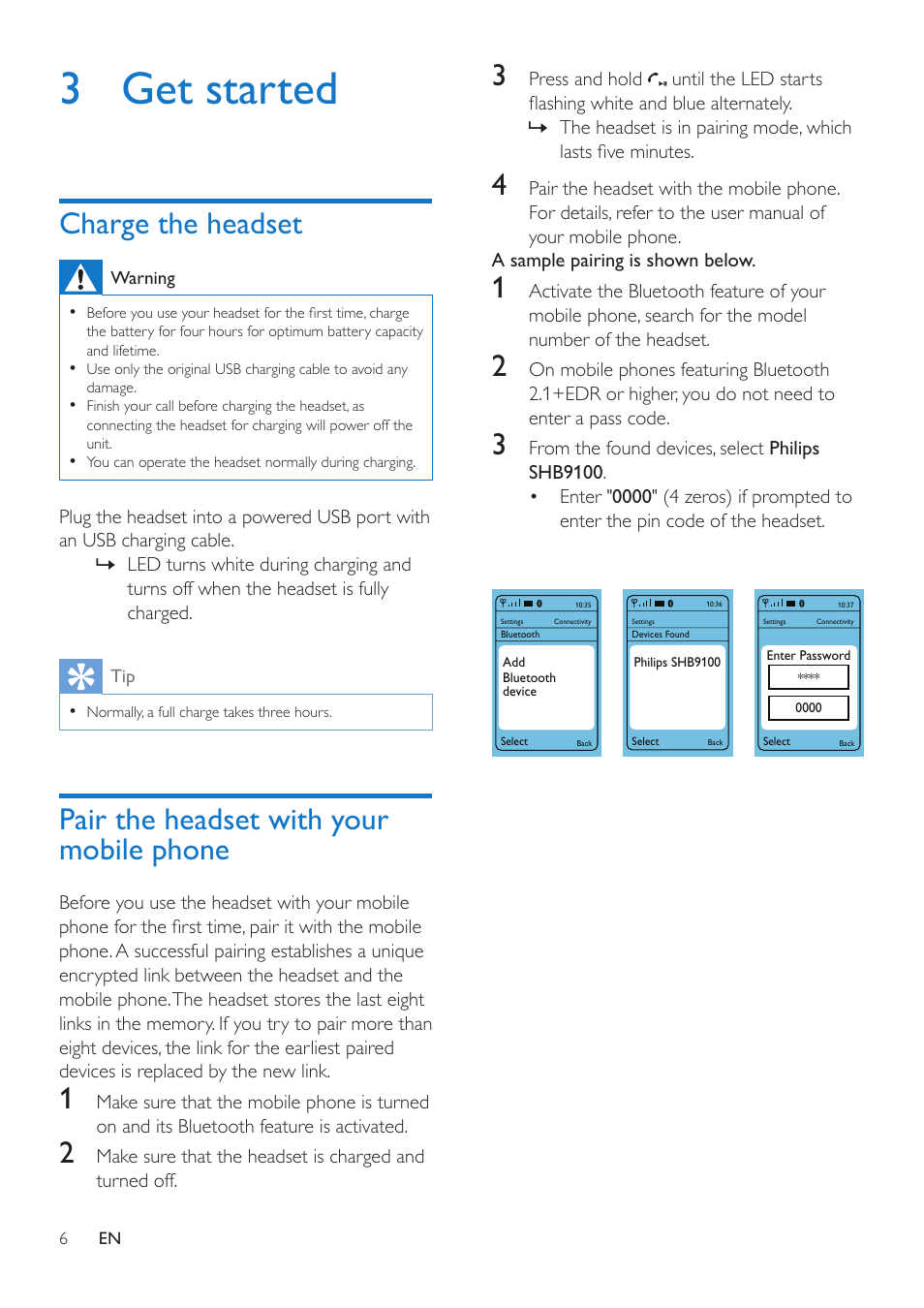 3 get started, Charge the headset, Pair the headset with your mobile phone | Pair the headset with your mobile phone 6 | Philips SHB9100-00 User Manual | Page 8 / 16