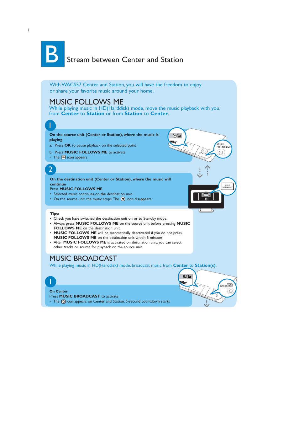 Stream between center and station music follows me, Music broadcast | Philips WACS57-37B User Manual | Page 8 / 12