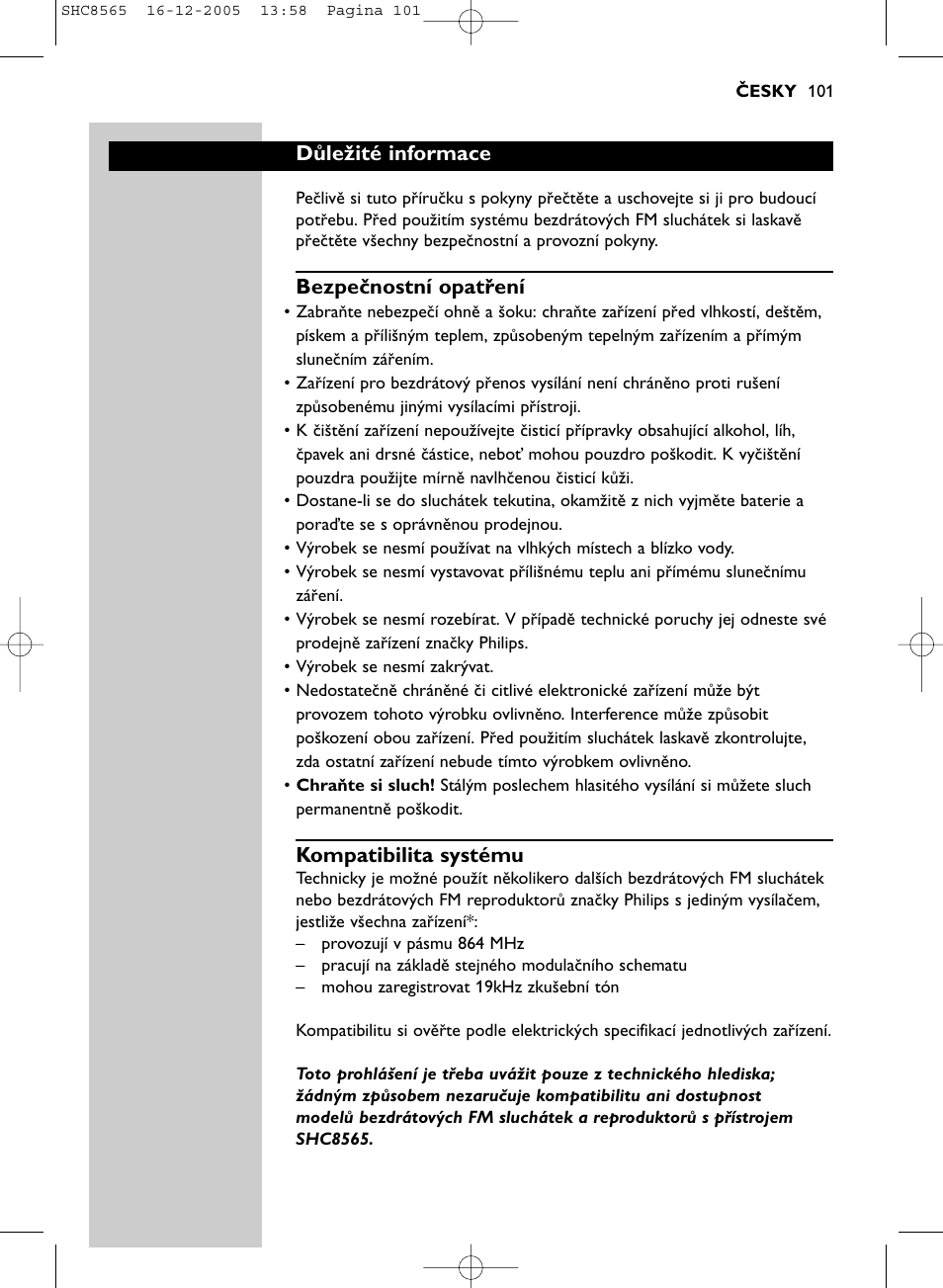 Důležité informace, Bezpečnostní opatření, Kompatibilita systému | Philips SHC8565-05 User Manual | Page 101 / 149