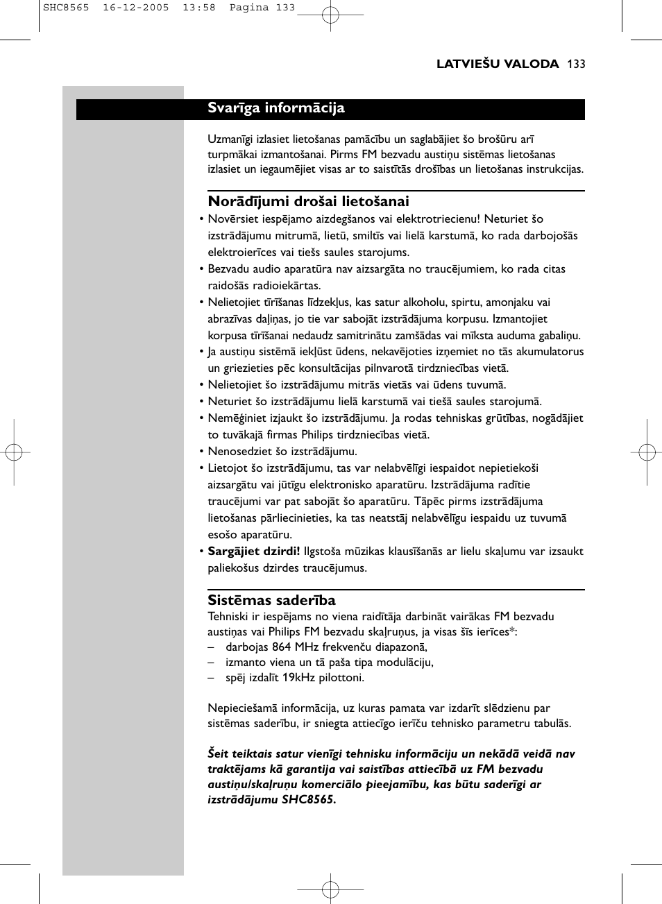 Svarīga informācija, Norādījumi drošai lietošanai, Sistēmas saderība | Philips SHC8565-05 User Manual | Page 133 / 149