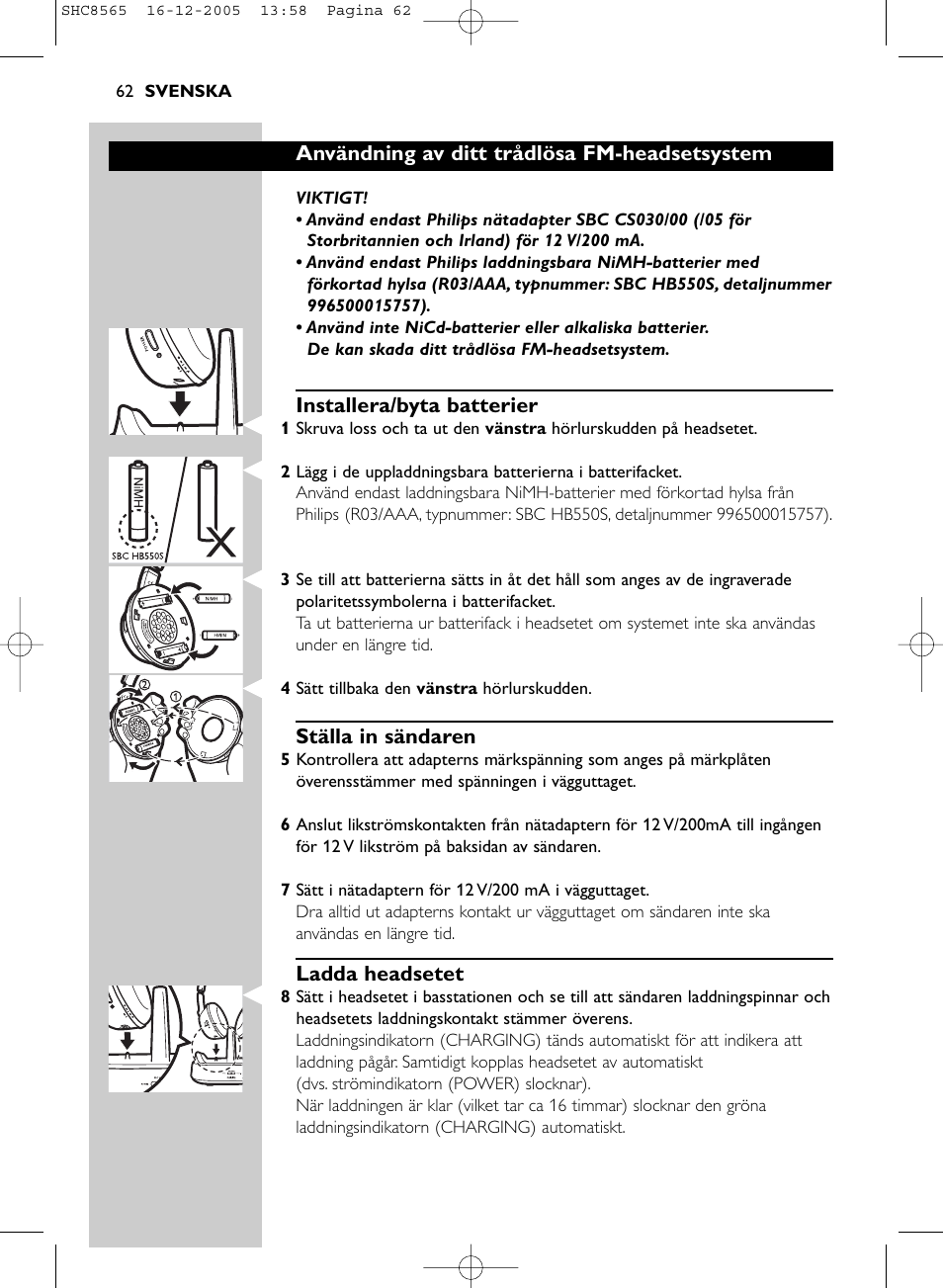 Användning av ditt trådlösa fm-headsetsystem, Installera/byta batterier, Ställa in sändaren | Ladda headsetet | Philips SHC8565-05 User Manual | Page 62 / 149