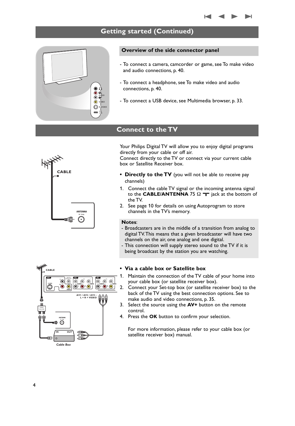 Getting started (continued) connect to the tv, Overview of the side connector panel, Directly to the tv | Via a cable box or satellite box, Button on the remote control. 4. press the, Cable/antenna | Philips 37PF9631D-37B User Manual | Page 6 / 60