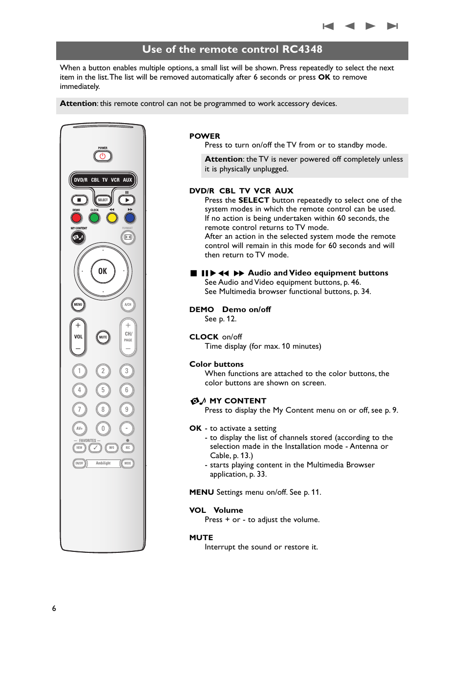 Use of the remote control rc4348, Press the, Demo on/off see p. 12 | Settings menu on/off. see p. 11, Volume press + or - to adjust the volume, Interrupt the sound or restore it | Philips 37PF9631D-37B User Manual | Page 8 / 60