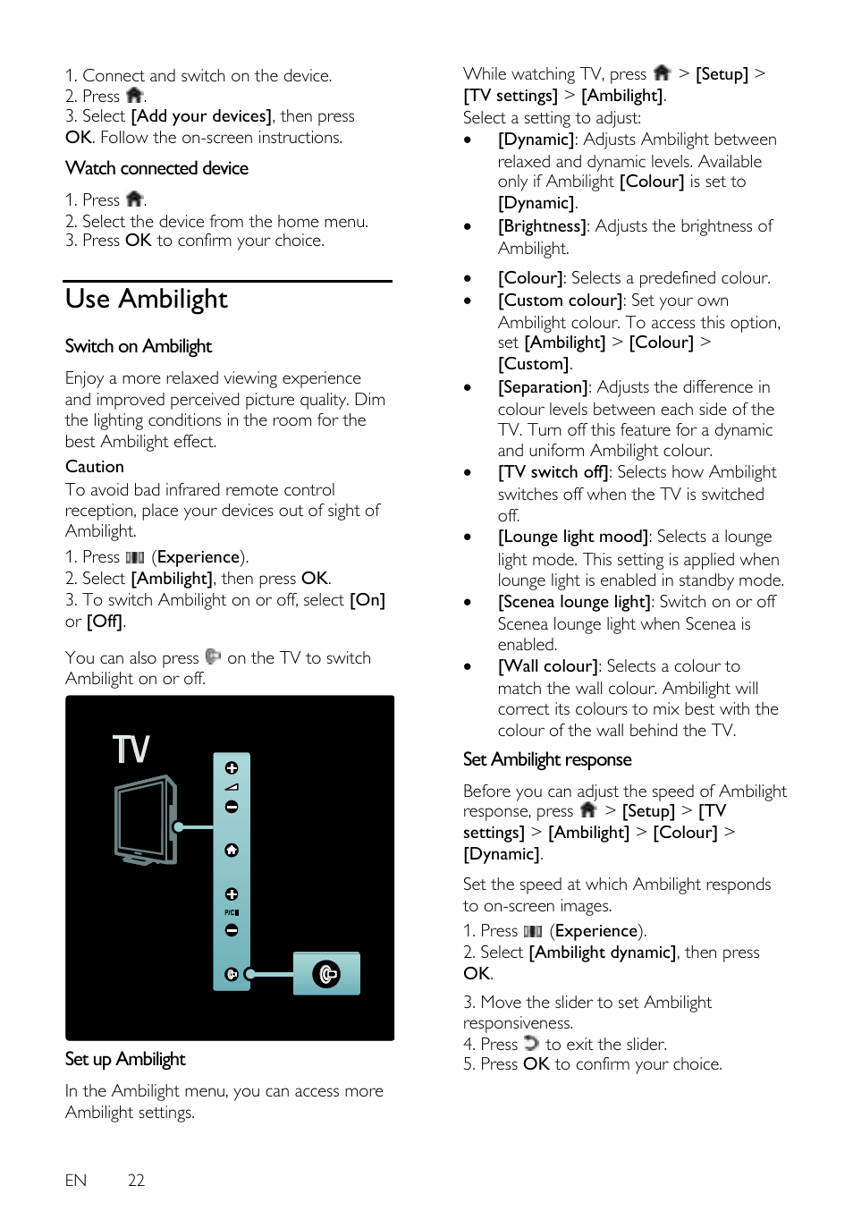 Watch connected device, Use ambilight, Switch on ambilight | Set up ambilight, Set ambilight response | Philips 42PFL7675H-12 User Manual | Page 22 / 74