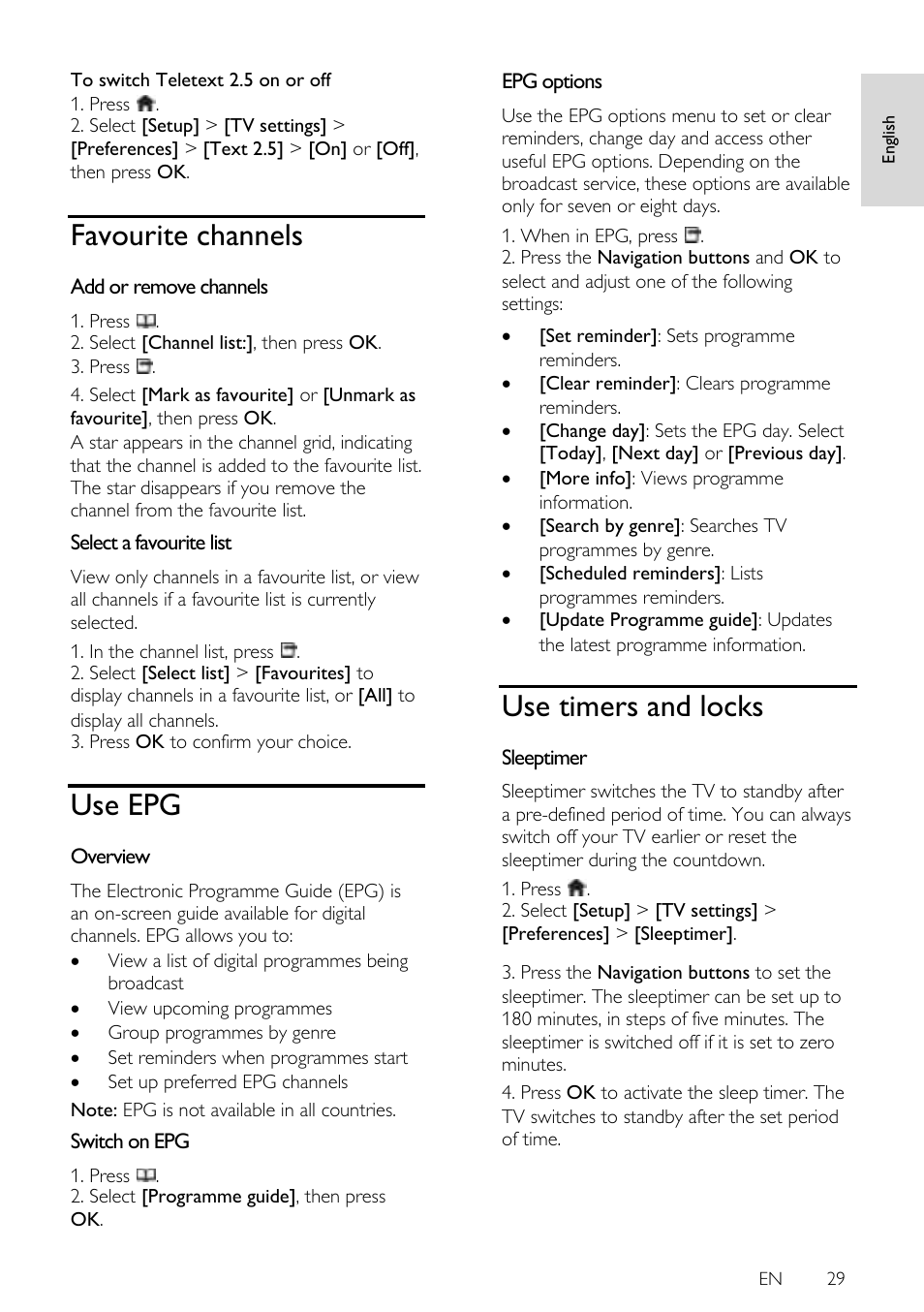 Favourite channels, Add or remove channels, Select a favourite list | Use epg, Overview, Switch on epg, Epg options, Use timers and locks, Sleeptimer | Philips 42PFL7675H-12 User Manual | Page 29 / 74