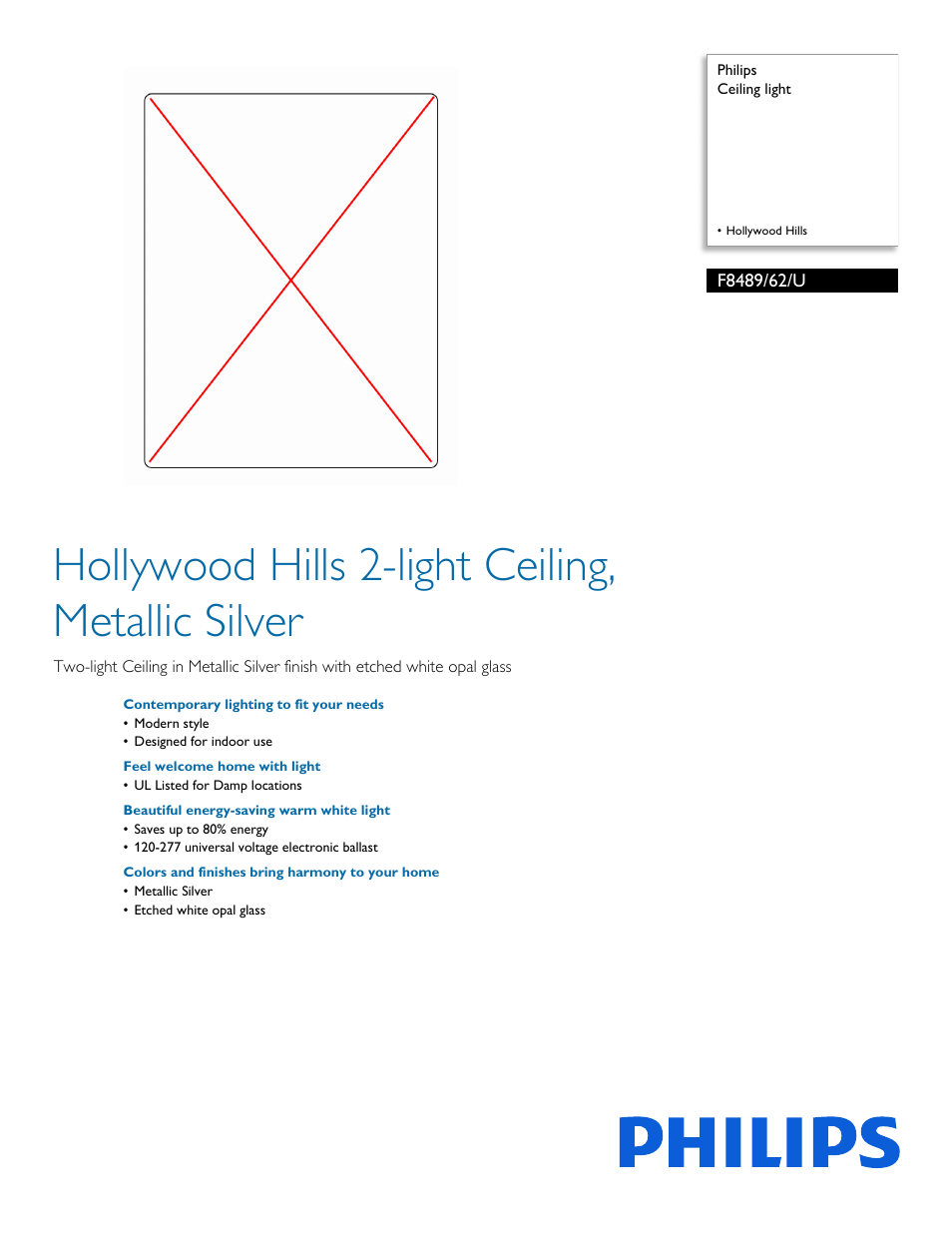 Philips Forecast Ceiling light F8489-62-U Hollywood Hills User Manual | 2 pages
