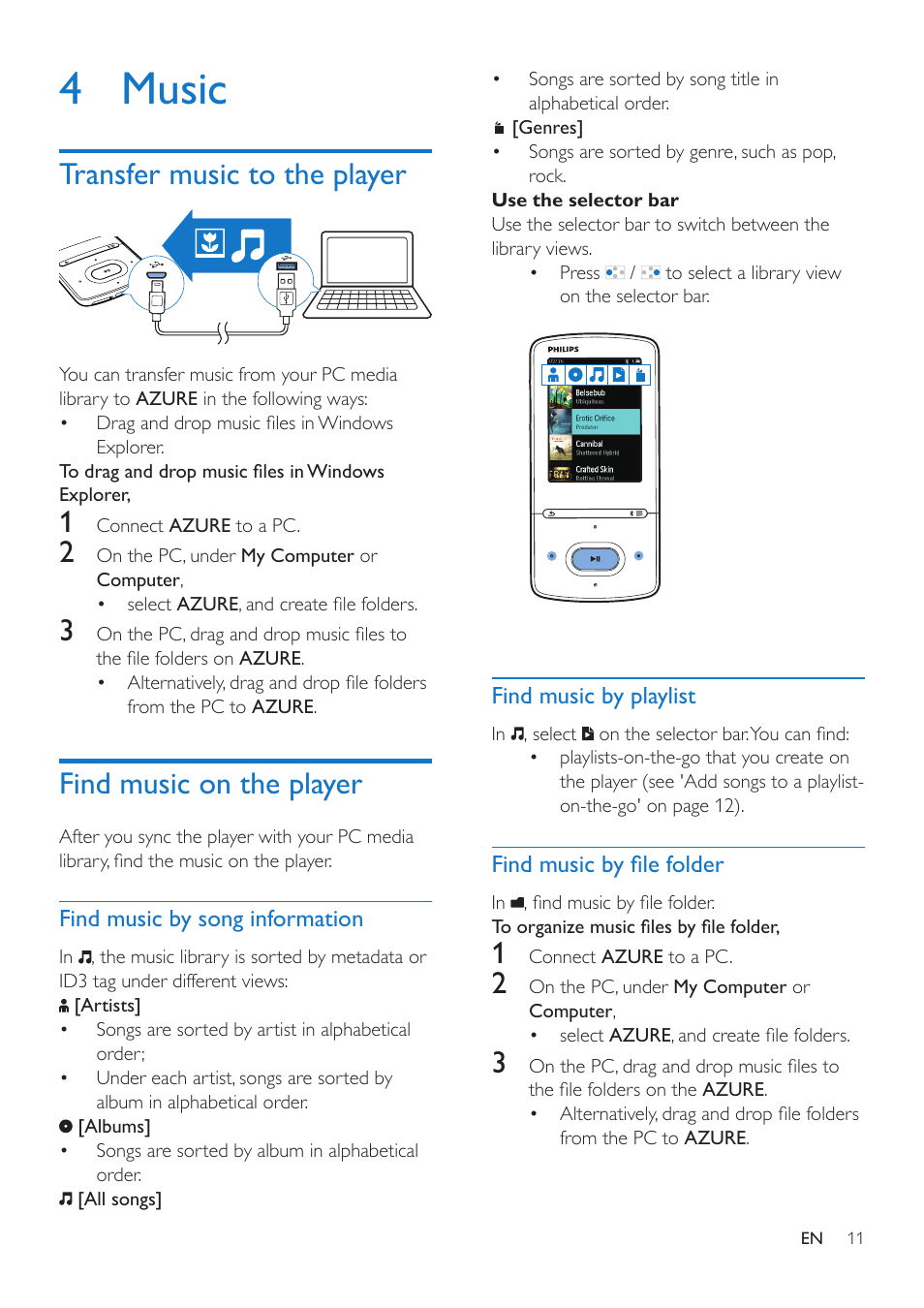 4 music, Transfer music to the player, Find music on the player | Find music by song information, Use the selector bar, Find music by playlist, Find music by file folder | Philips GoGEAR MP4 player SA5AZU16KF 16GB* User Manual | Page 13 / 34