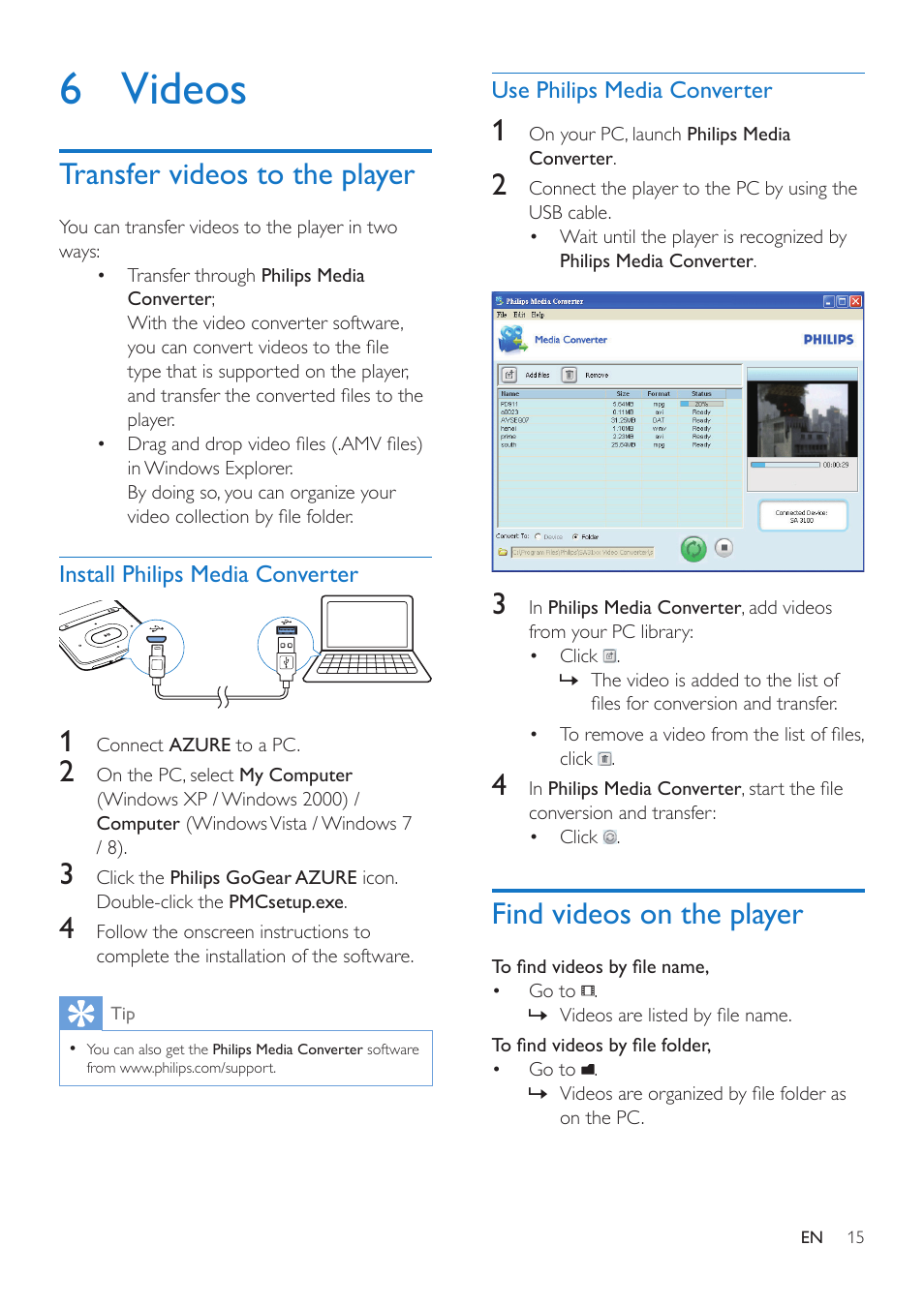 6 videos, Transfer videos to the player, Install philips media converter | Use philips media converter, Find videos on the player | Philips GoGEAR MP4 player SA5AZU16KF 16GB* User Manual | Page 17 / 34