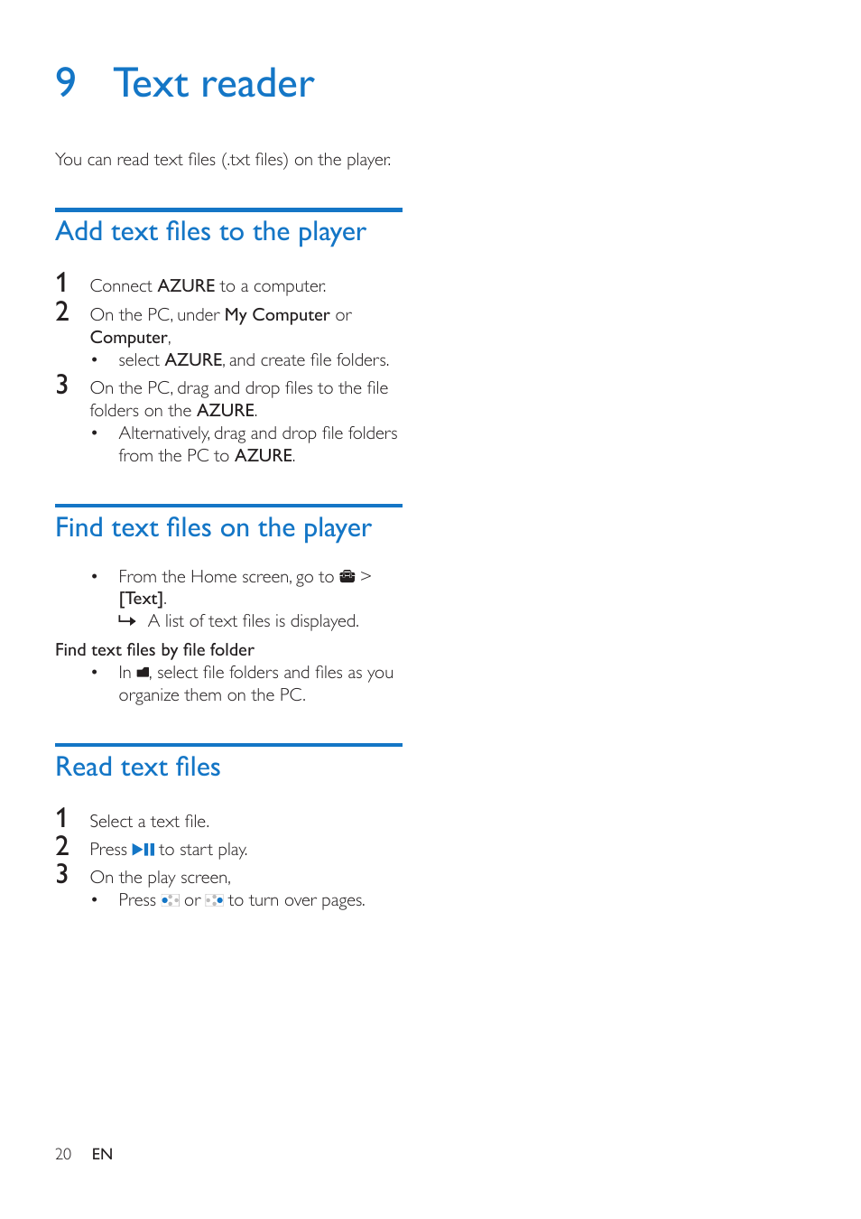 9 text reader, Add text files to the player, Find text files on the player | Read text files, Add text files to the player 1, Read text files 1 | Philips GoGEAR MP4 player SA5AZU16KF 16GB* User Manual | Page 22 / 34