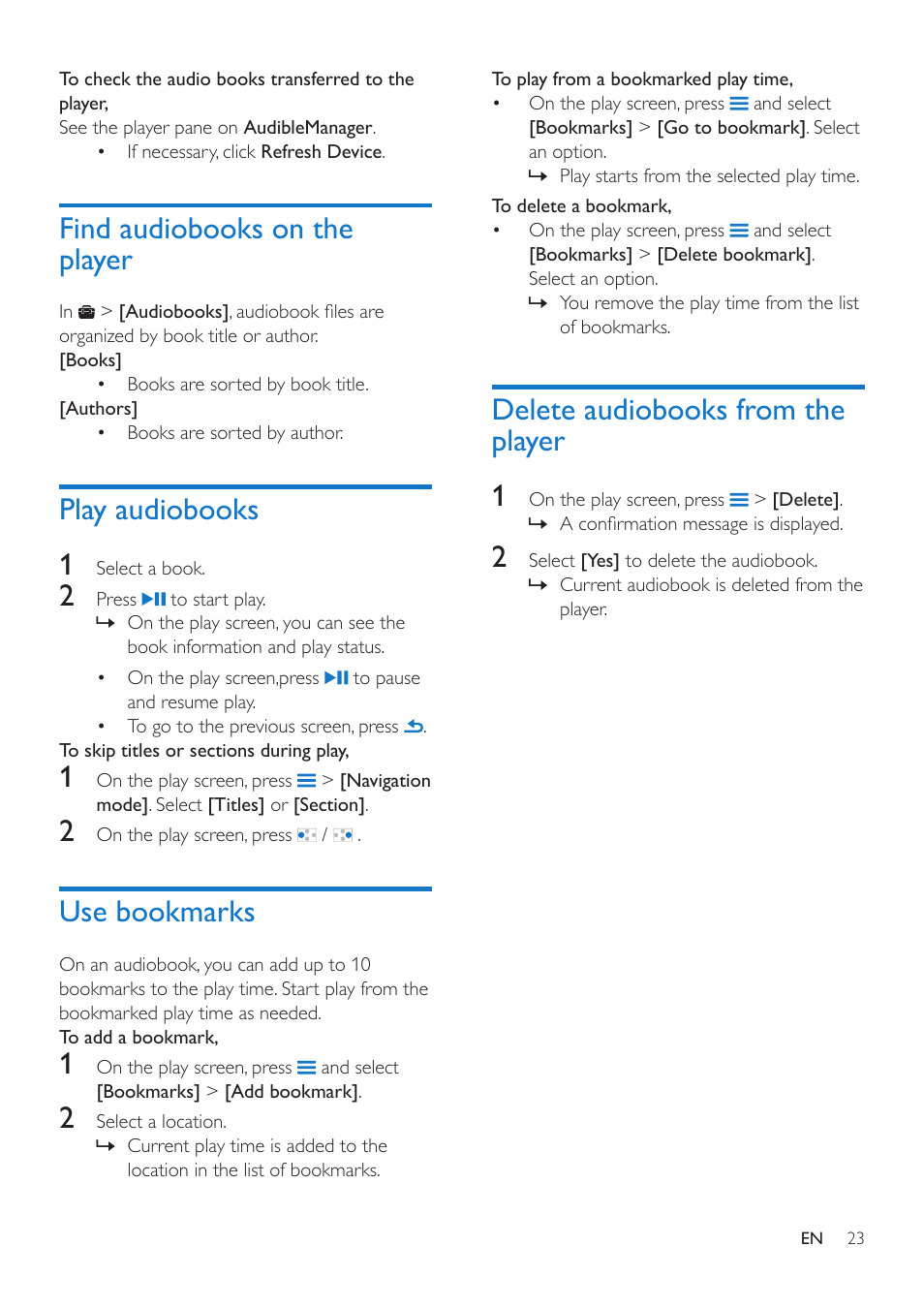 Find audiobooks on the player, Play audiobooks, Use bookmarks | Delete audiobooks from the player, Play audiobooks 1, Delete audiobooks from the player 1 | Philips GoGEAR MP4 player SA5AZU16KF 16GB* User Manual | Page 25 / 34