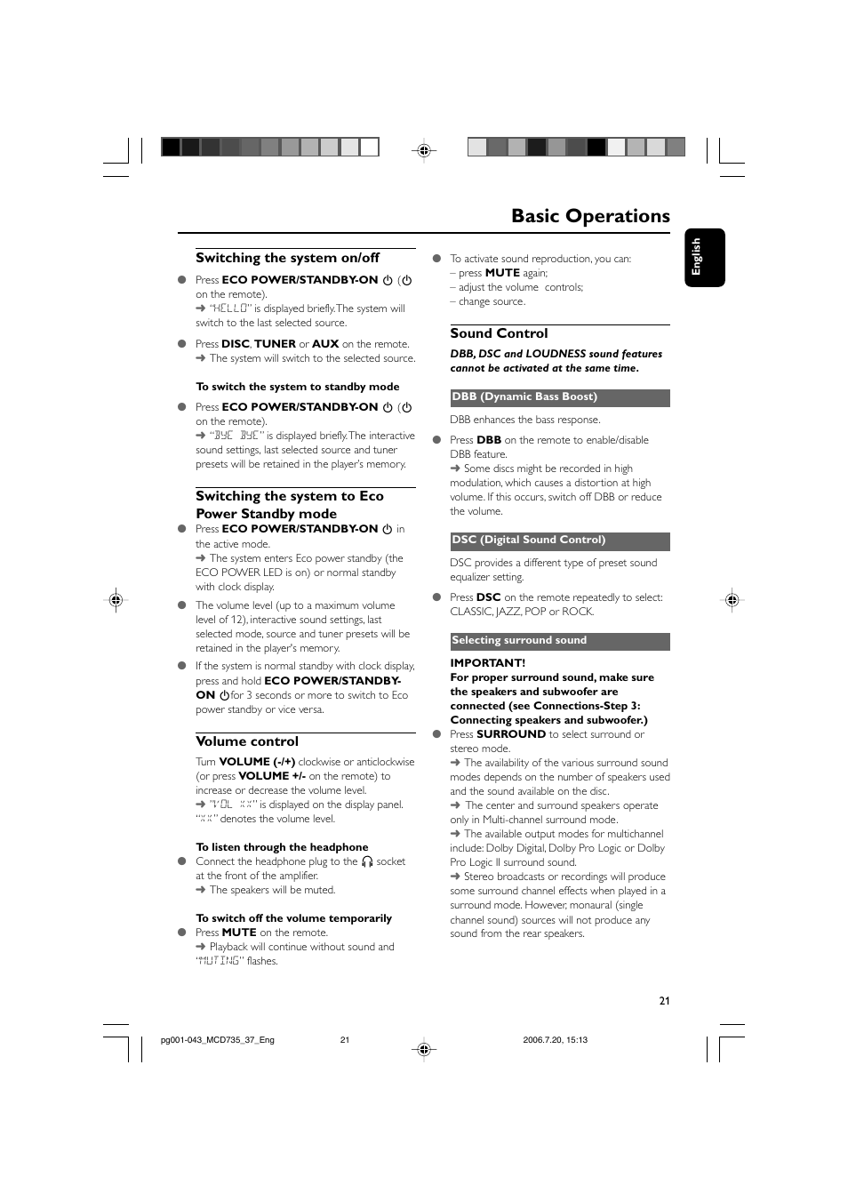 Basic operations, Switching the system on/off, Switching the system to eco power standby mode | Volume control, Sound control | Philips MCD735-37B User Manual | Page 21 / 43