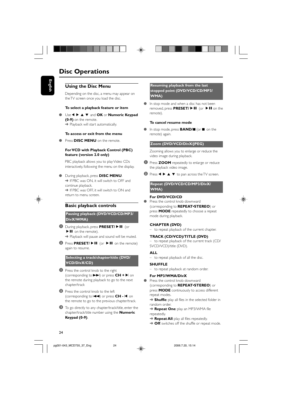 Disc operations, Using the disc menu, Basic playback controls | Philips MCD735-37B User Manual | Page 24 / 43