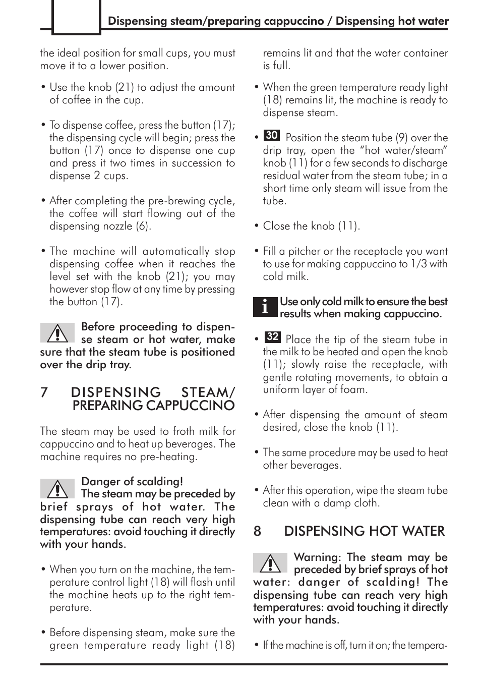 7dispensing steam/ preparing cappuccino, 8dispensing hot water | Philips 741443008 User Manual | Page 32 / 132