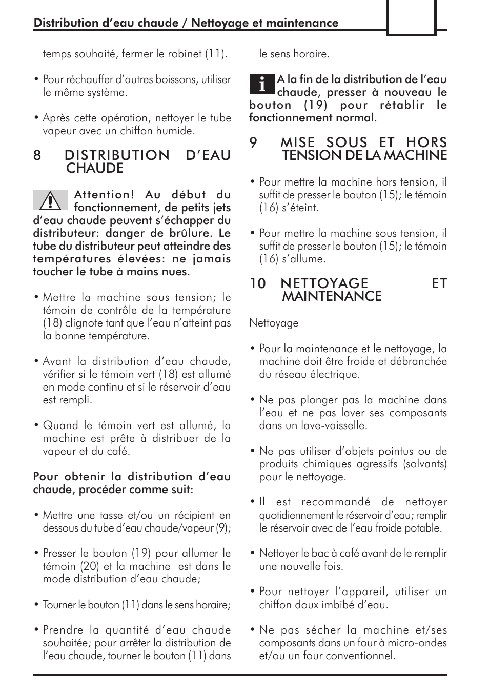 8distribution deau chaude, 9mise sous et hors tension de la machine, 10 nettoyage et maintenance | Philips 741443008 User Manual | Page 51 / 132