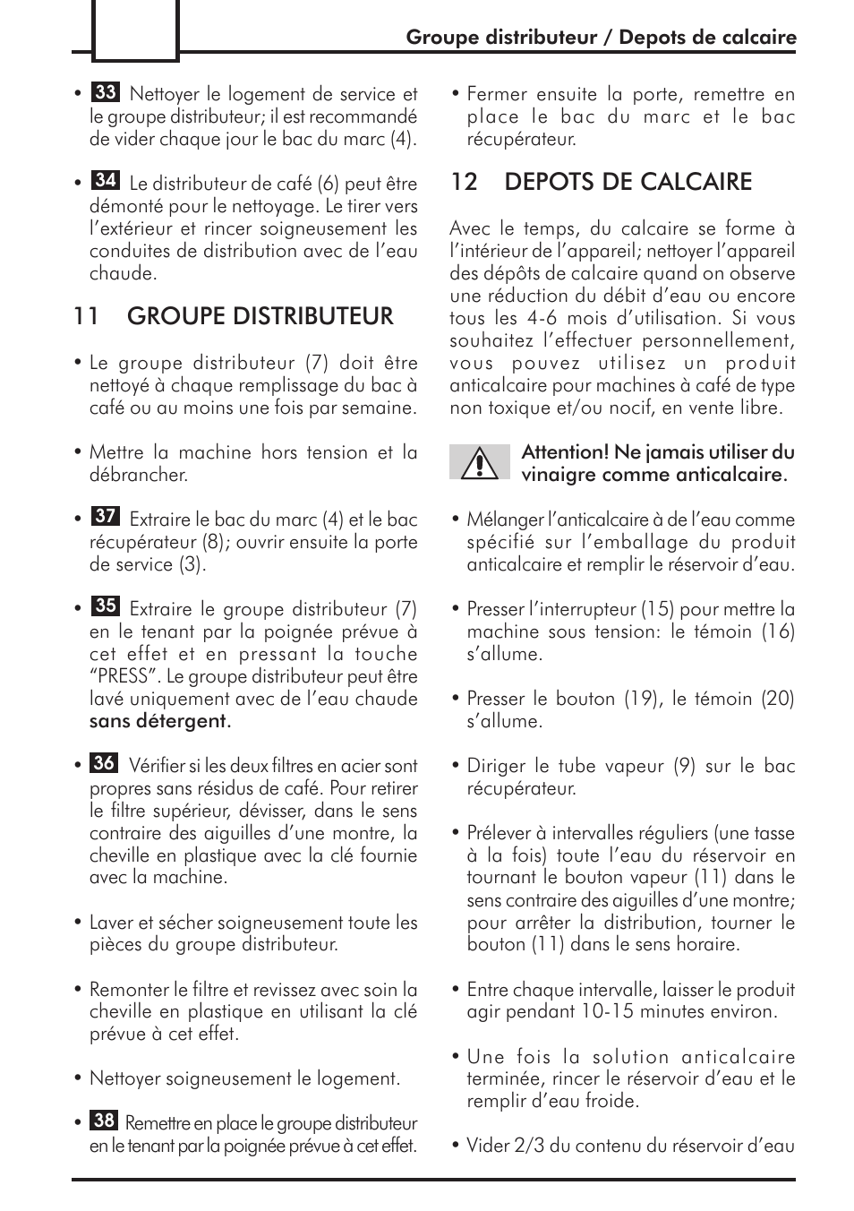 11 groupe distributeur, 12 depots de calcaire | Philips 741443008 User Manual | Page 52 / 132