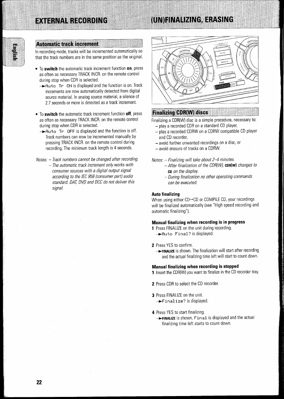 External recording, Un)finalizing, erasing, Automatic track increment | Finalizing cdr(w) discs, Auto finalizing, Manual finalizing when recording is in progress, Manual finalizing when recording is stopped, Manual recording, Finalizing cdriw) discs, External recording (un)finalizing, erasing j | Philips FWR8R37 User Manual | Page 28 / 98