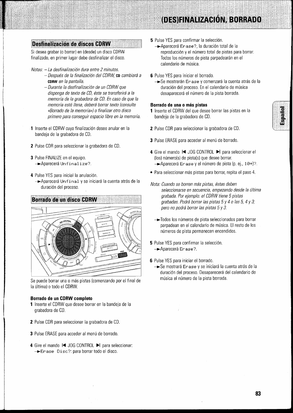 Des)finalización. borrado, Borrado de un disco cdrw, Borrado de una o más pistas | Borrado de un cdrw completo | Philips FWR8R37 User Manual | Page 89 / 98