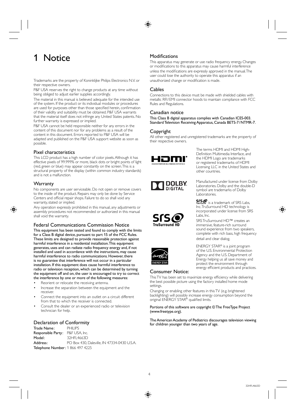 1 notice, Pixel characteristics, Warranty | Federal communications commission notice, Declaration of conformity, Modifi cations, Cables, Canadian notice, Copyright, Consumer notice | Philips 32HFL4663D-F7 User Manual | Page 4 / 12