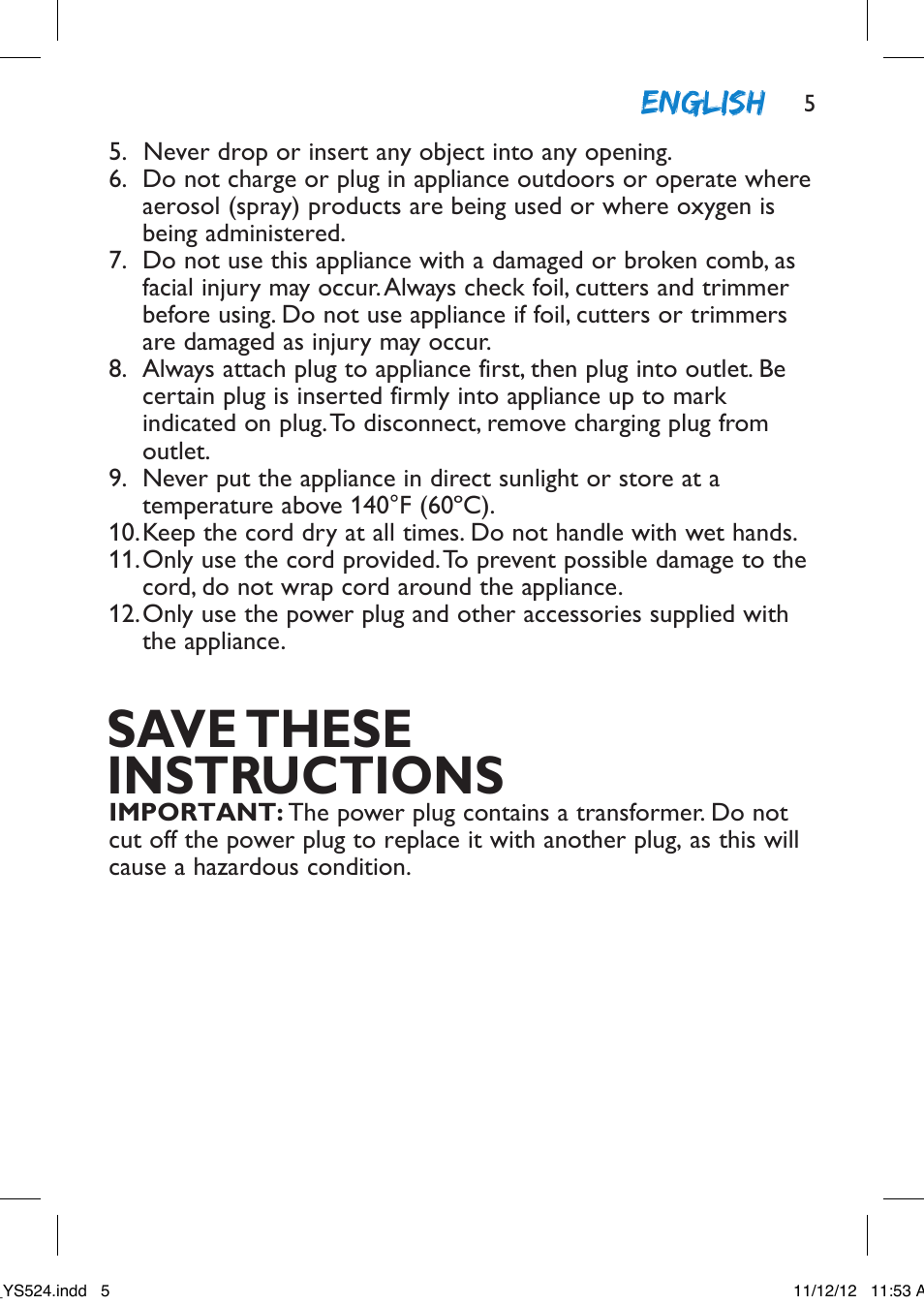 Save these instructions, English | Philips YS524-41 User Manual | Page 5 / 52