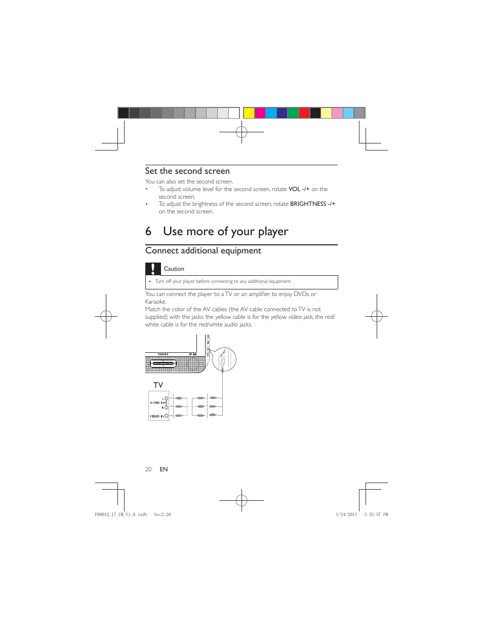 6 use more of your player, Set the second screen, Connect additional equipment | Philips PD9012-17 User Manual | Page 20 / 24