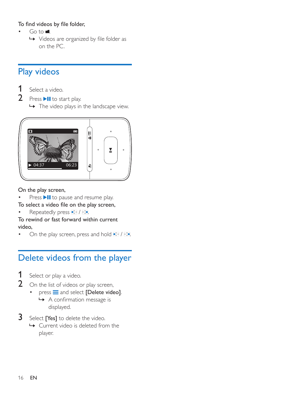 Play videos, Delete videos from the player | Philips SA4VBE04KF-37 User Manual | Page 18 / 30