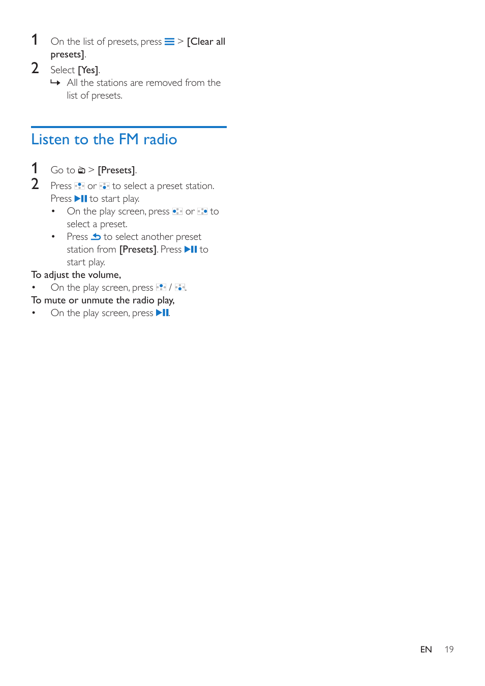 Listen to the fm radio, Listen to the fm radio 1 | Philips SA4VBE04KF-37 User Manual | Page 21 / 30