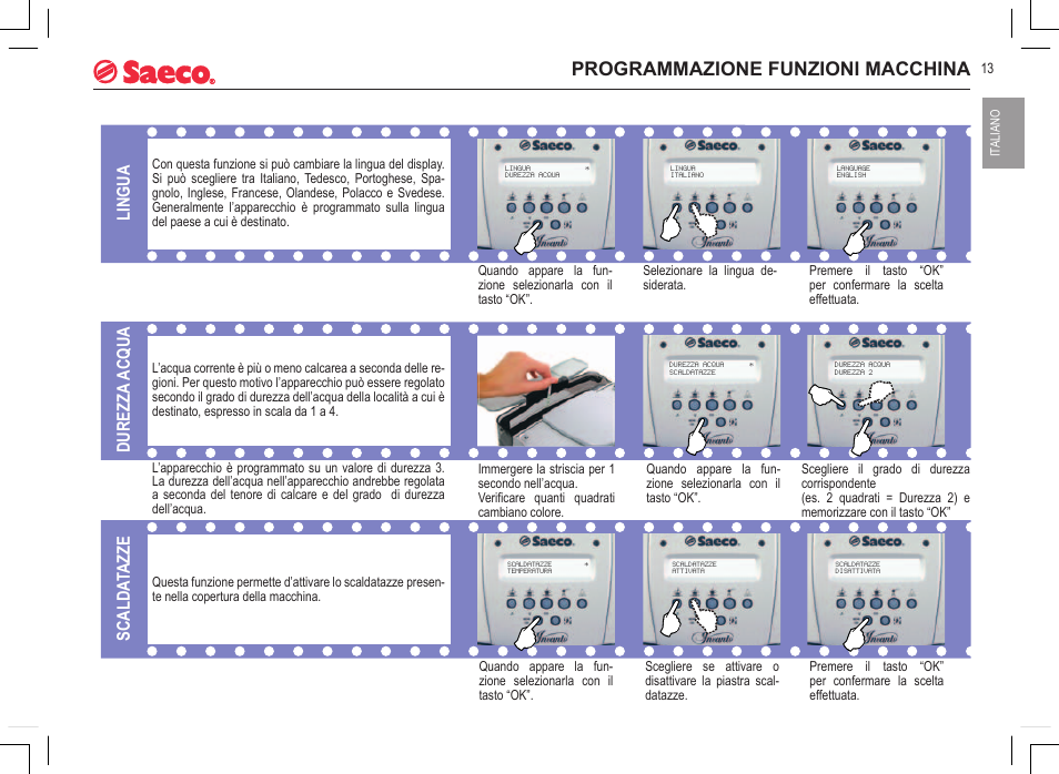 Programmazione funzioni macchina, Lingua, Durezza acqua | Scalda tazze | Philips 740815008 User Manual | Page 13 / 128