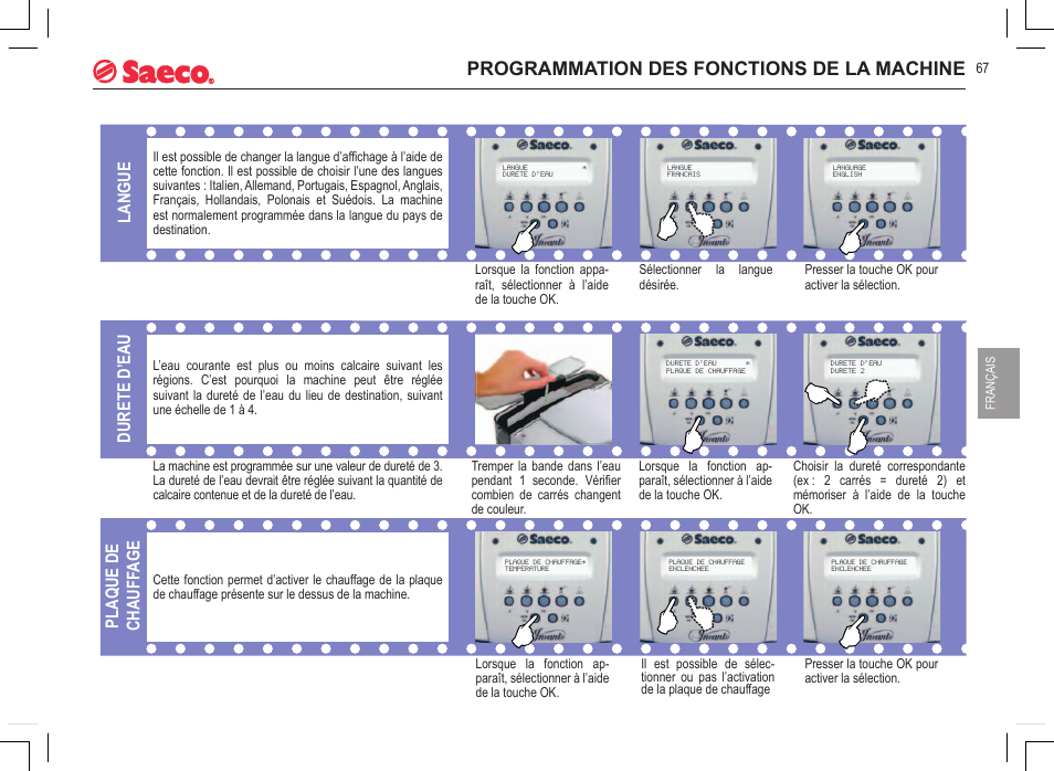Programmation des fonctions de la machine, Langue durete d’eau plaque de chauff age | Philips 740815008 User Manual | Page 67 / 128