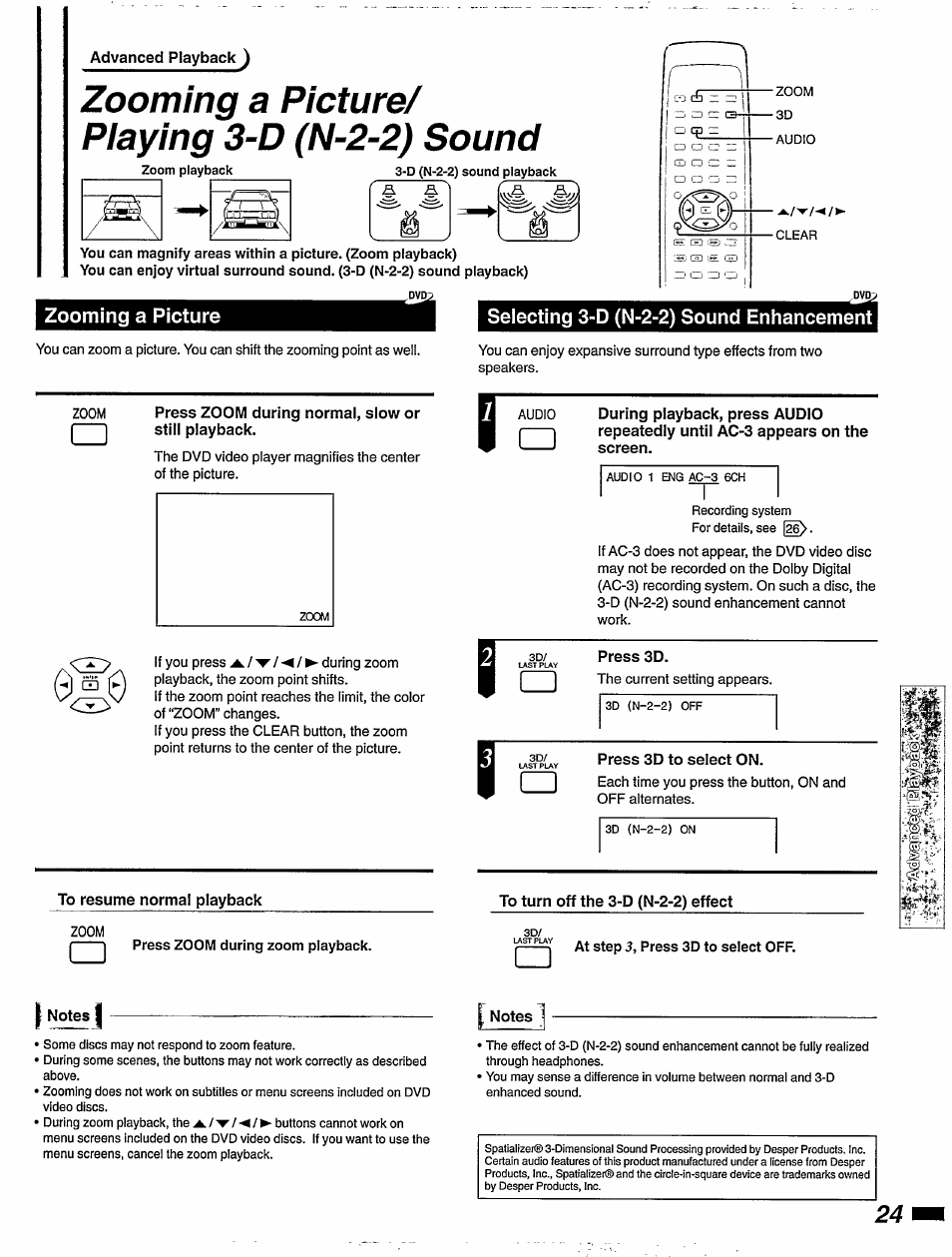 Advanced playback j, Zooming a picture/ piaying 3-d (n-2-2) sound, Zooming a picture | Press zoom during normal, slow or still playback, Selecting 3-d (n-2-2) sound enhancement, Press 3d, Press 3d to select on, To resume normal playback, I notes i, To turn off the 3-d (n-2-2) effect | Philips DVD405AT98 User Manual | Page 25 / 48
