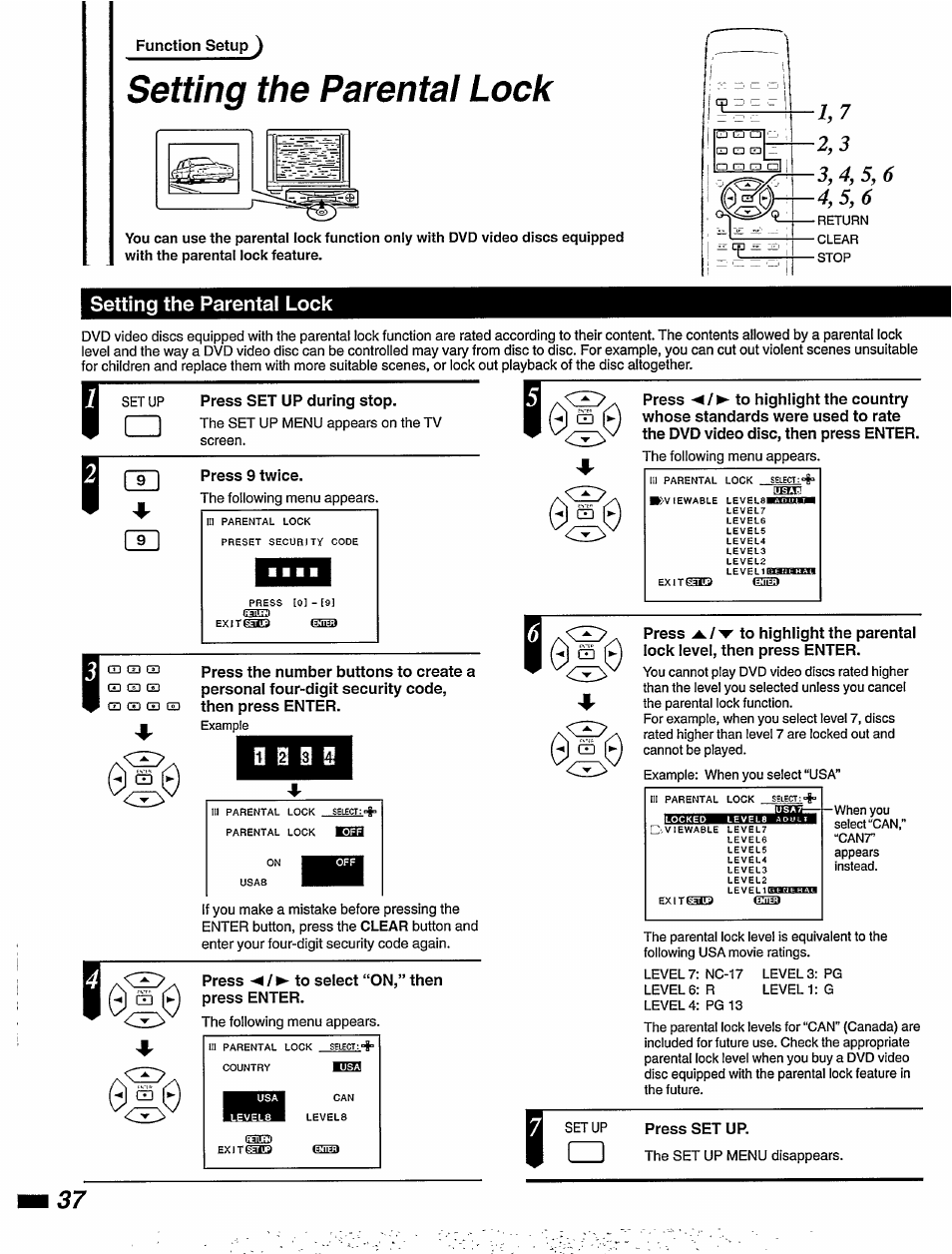 Function, Setting the parental lock, Press set up during stop | Press 9 twice, Press ◄ / ► to select “on,” then press enter, Setup press set up | Philips DVD405AT98 User Manual | Page 38 / 48