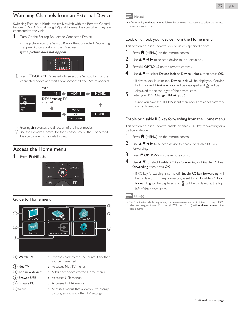 Watching channels from an external device, Access the home menu, Guide to home menu | Lock or unlock your device from the home menu, Access the home menu 1 | Philips 32PFL4909-F7 User Manual | Page 23 / 59