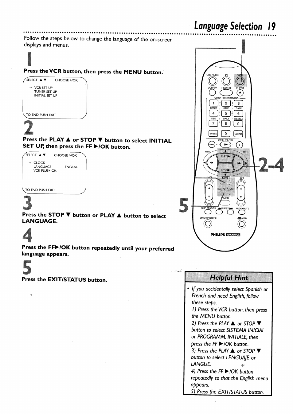 Press the vcr button, then press the menu button, Press the exit/status button, Language selection 19 | Philips VRA456AT User Manual | Page 19 / 58