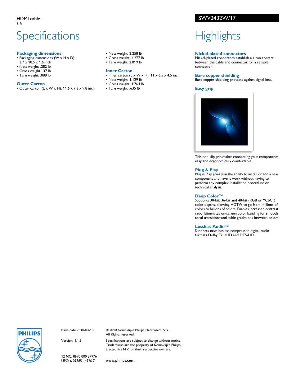 Hdmi cable, Packaging dimensions, Outer carton | Inner carton, Nickel-plated connectors, Bare copper shielding, Easy grip, Plug & play, Deep color, Lossless audio | Philips SWV2432W-17 User Manual | Page 2 / 2