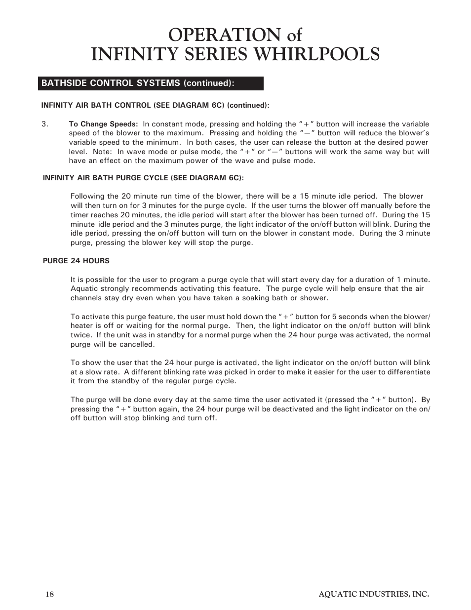 Operation of infinity series whirlpools | Aquatic Infinity Series User Manual | Page 17 / 35