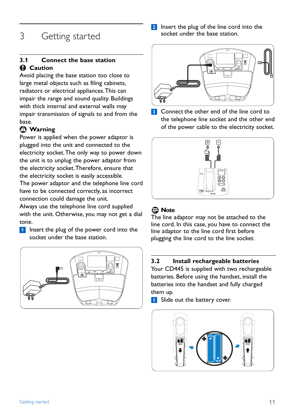 3 getting started, 1 connect the base station, 2 install rechargeable bat | Getting started, Connect the base station, Install rechargeable batteries, 3getting started | Philips Cordless phone answer machine CD4452B User Manual | Page 13 / 48