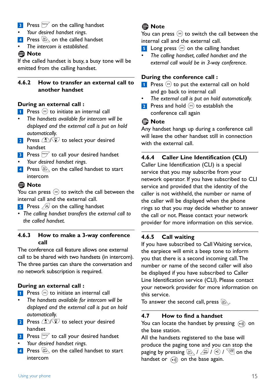 2 how to transfer an ext, 3 how to make a 3-way co, 4 caller line identifica | 5 call waiting, 7 how to find a handset, 2 how to transfer an external call to, Another handset, 3 how to make a 3-way conference call, 4 caller line identification (cli), How to find a handset | Philips Cordless phone answer machine CD4452B User Manual | Page 17 / 48