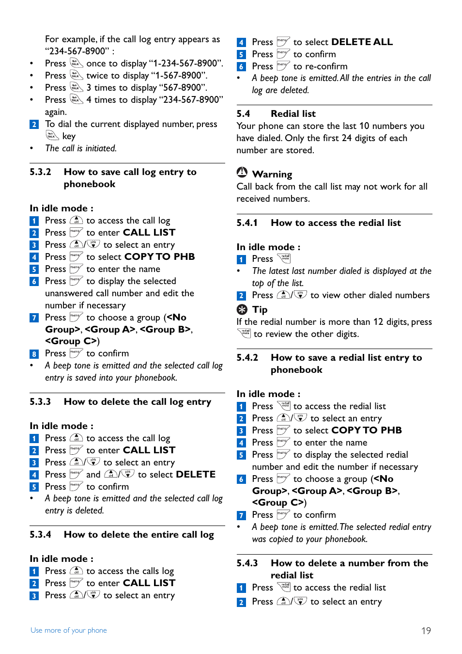 2 how to save call log e, 3 how to delete the call, 4 how to delete the enti | 4 redial list, 1 how to access the redi, 2 how to save a redial l, 3 how to delete a number, 2 how to save call log entry to, Phonebook, 3 how to delete the call log entry | Philips Cordless phone answer machine CD4452B User Manual | Page 21 / 48