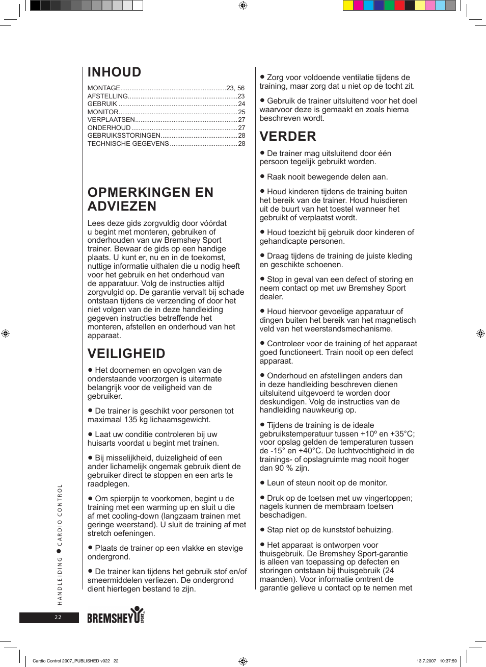 Inhoud, Opmerkingen en adviezen, Veiligheid | Verder | Accell Cardio Control User Manual | Page 22 / 64